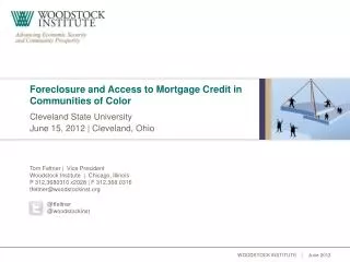 Foreclosure and Access to Mortgage Credit in Communities of Color