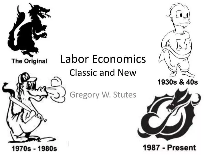 labor economics classic and new