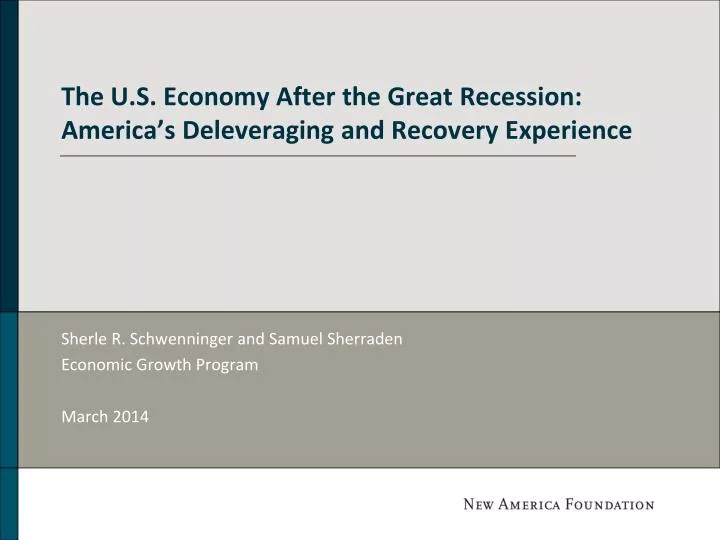 the u s economy after the great recession america s deleveraging and recovery experience