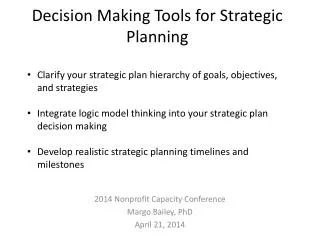 Decision Making Tools for Strategic Planning