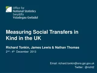 Measuring Social Transfers in Kind in the UK