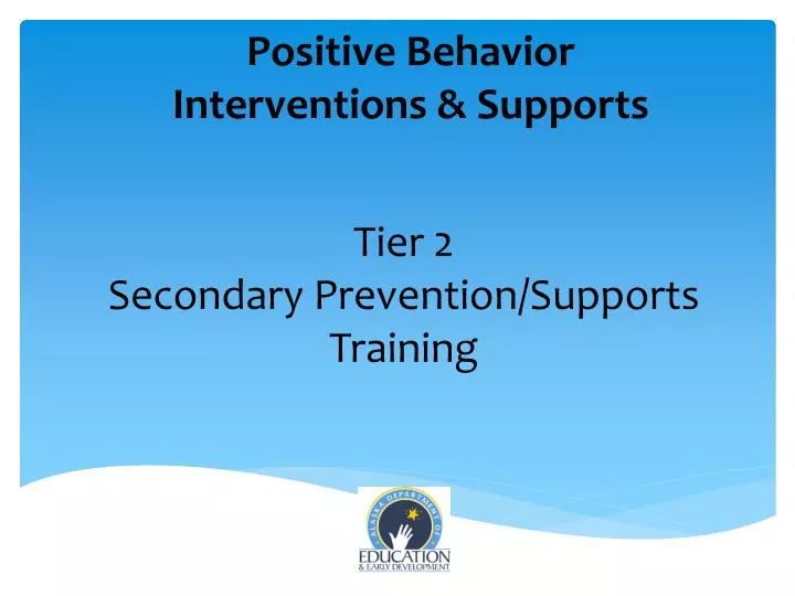 tier 2 secondary prevention supports training