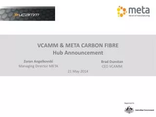 VCAMM &amp; META CARBON FIBRE Hub Announcement