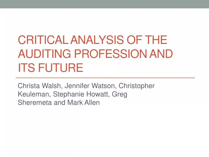critical analysis of the auditing profession and its future