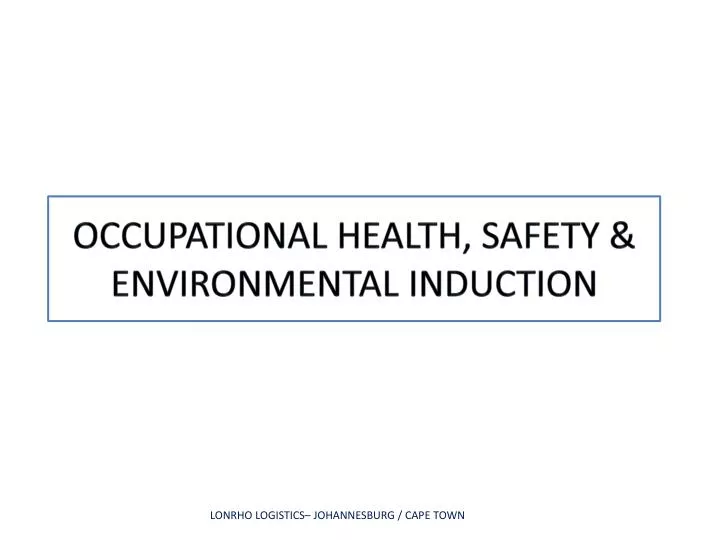 occupational health safety environmental induction