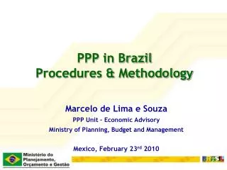 PPP in Brazil Procedures &amp; Methodology