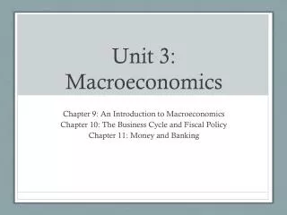 Unit 3: Macroeconomics