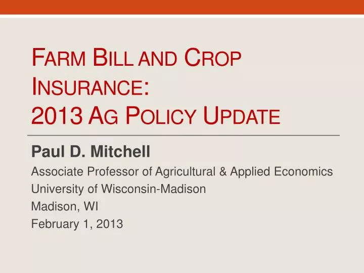 farm bill and crop insurance 2013 ag policy update