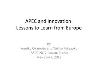 APEC and Innovation: Lessons to Learn from Europe