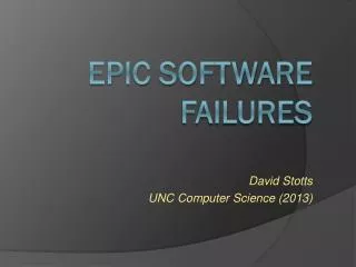 EPIC Software Failures