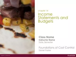 Income Statements and Budgets