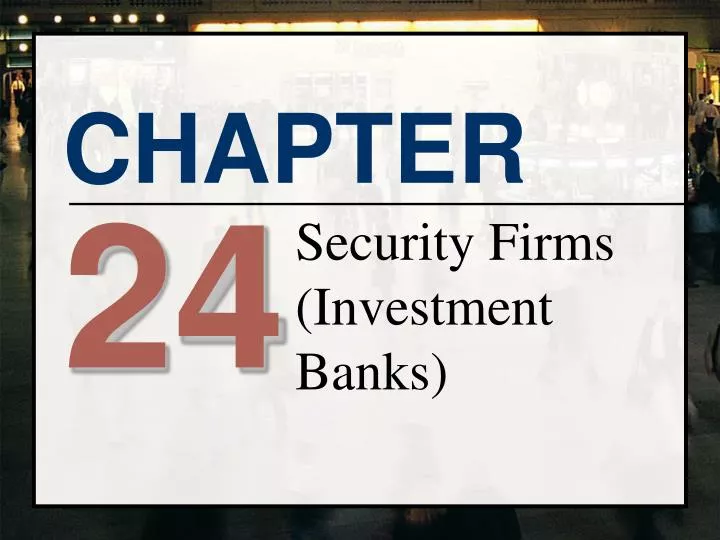 security firms investment banks