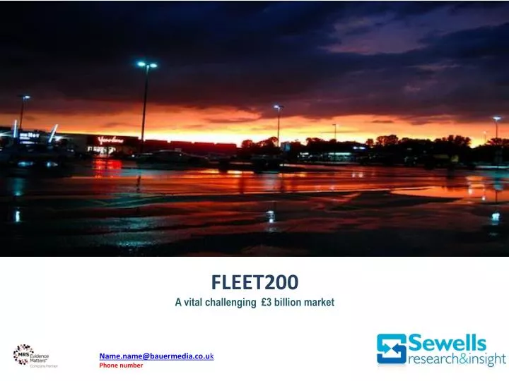 fleet200 a vital challenging 3 billion market