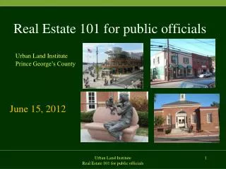 Real Estate 101 for public officials