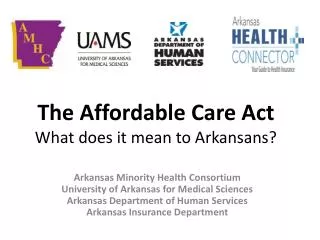 The Affordable Care Act What does it mean to Arkansans?