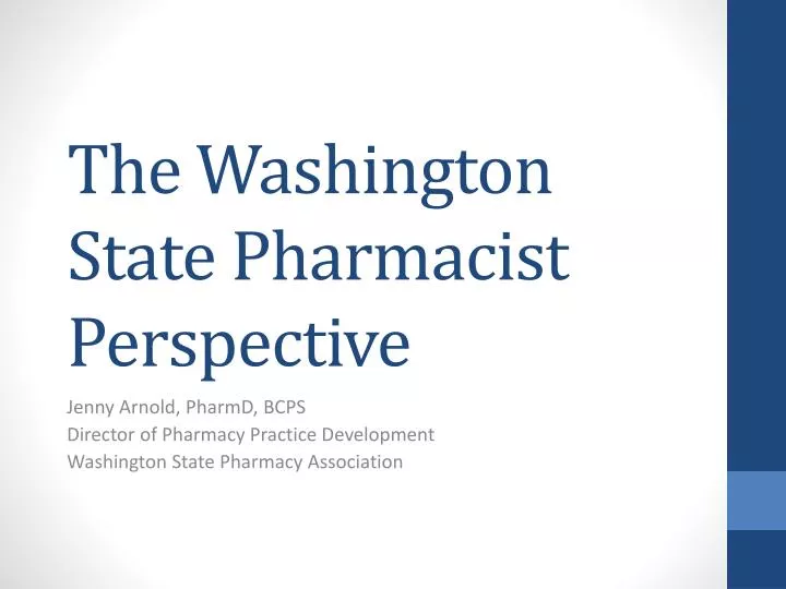 the washington state pharmacist perspective