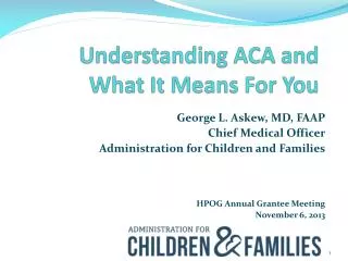 Understanding ACA and What It Means For You