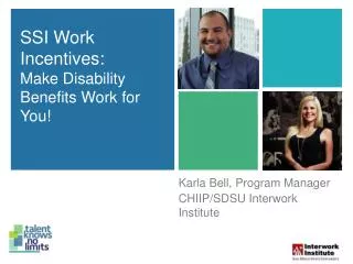 SSI Work Incentives: Make Disability Benefits Work for You!