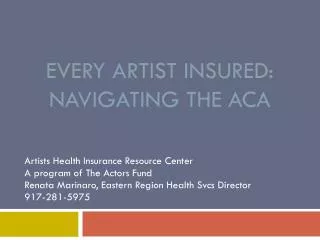 Every Artist Insured: Navigating the ACA