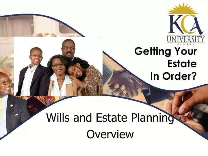 getting your estate in order