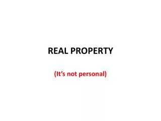 REAL PROPERTY