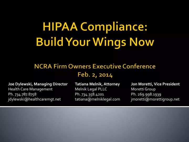 hipaa compliance build your wings now ncra firm owners executive conference feb 2 2014