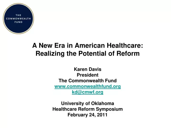 a new era in american healthcare realizing the potential of reform