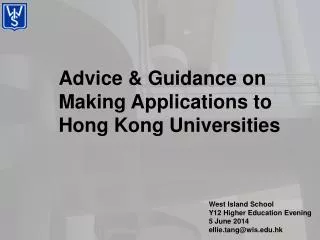 Advice &amp; Guidance on Making Applications to Hong Kong Universities