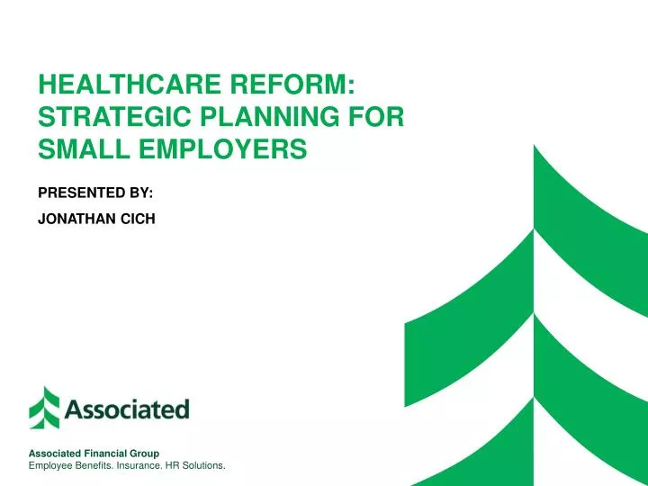 healthcare reform strategic planning for small employers