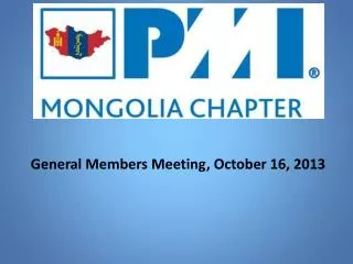 General Members Meeting, October 16, 2013