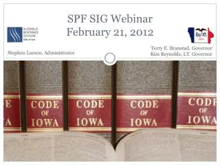 SPF SIG Webinar February 21, 2012