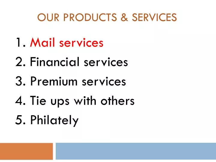 our products services