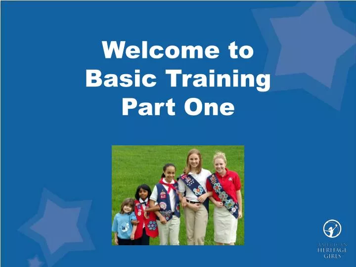 welcome to basic training part one