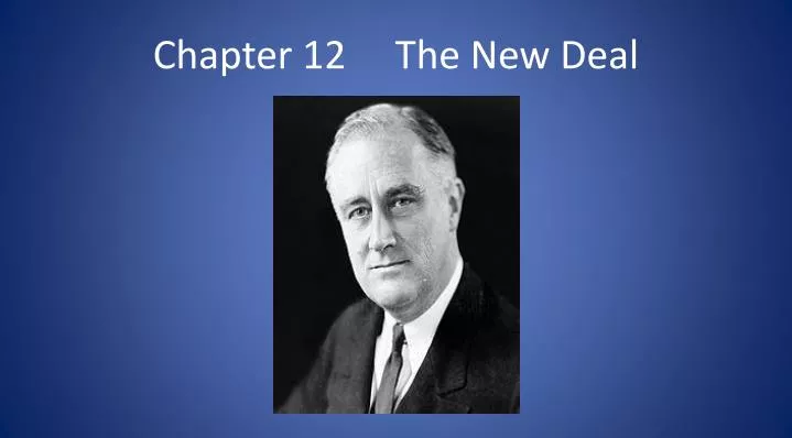 chapter 12 the new deal