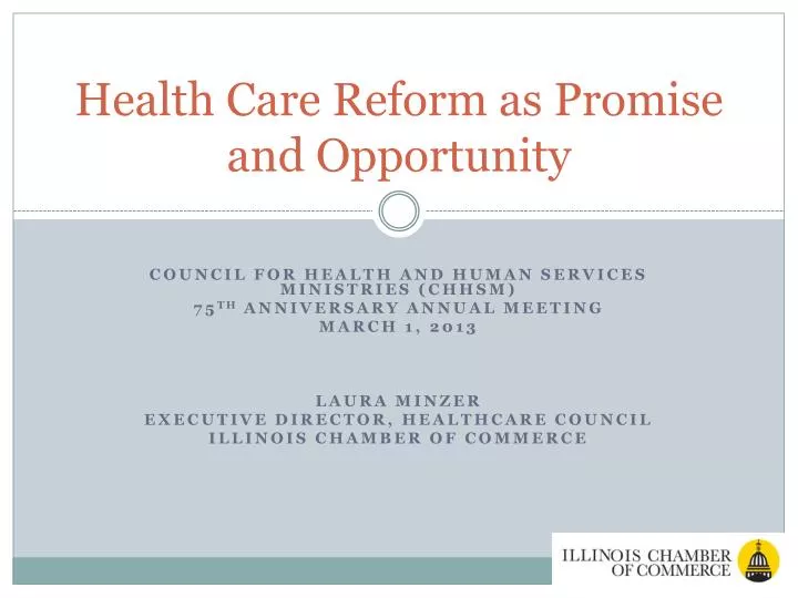 health care reform as promise and opportunity
