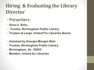 Hiring &amp; Evaluating the Library Director