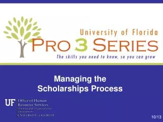 Managing the Scholarships Process