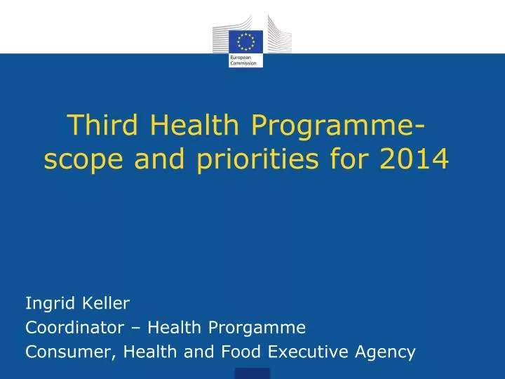 third health programme scope and priorities for 2014