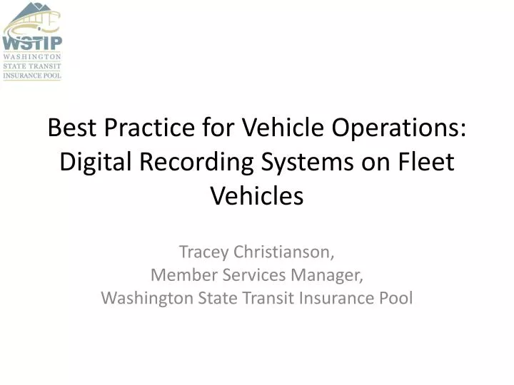 best practice for vehicle operations digital recording systems on fleet vehicles