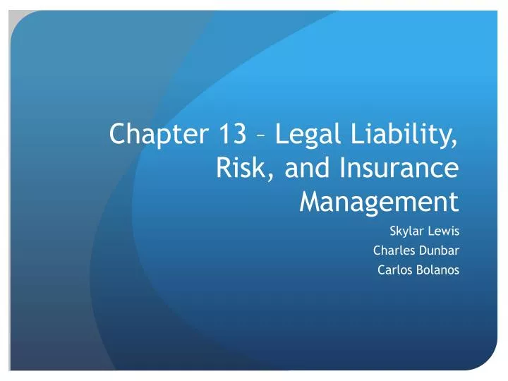 chapter 13 legal liability risk and insurance management