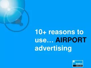 10+ reasons to use… AIRPORT advertising