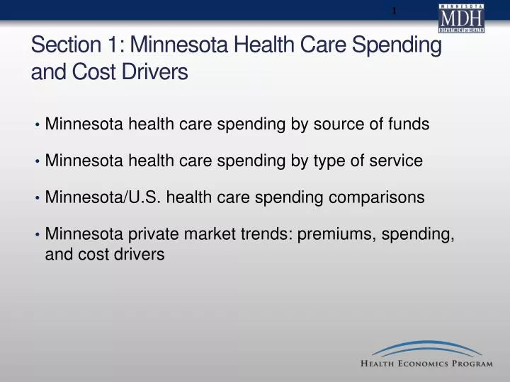 section 1 minnesota health care spending and cost drivers
