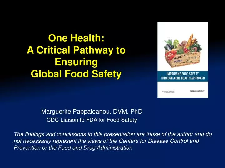 one health a critical pathway to ensuring global food safety