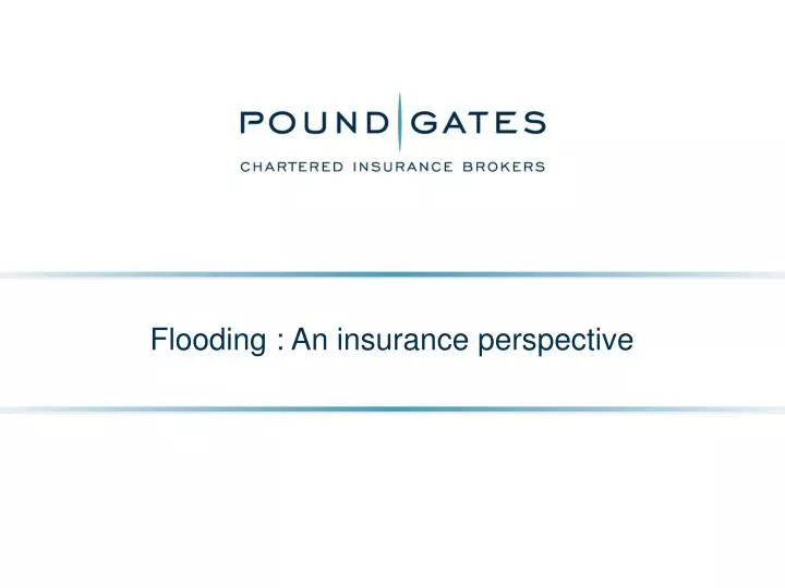 flooding an insurance perspective