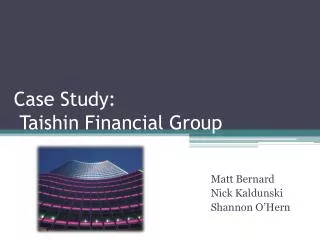 Case Study: Taishin Financial Group