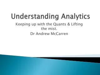 Understanding Analytics