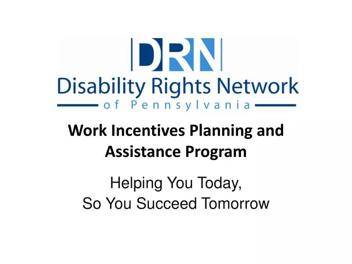 work incentives planning and assistance program
