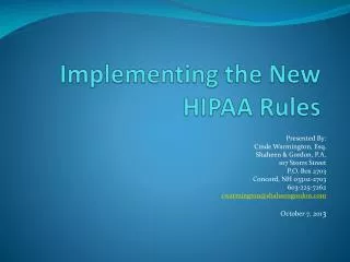 Implementing the New HIPAA Rules