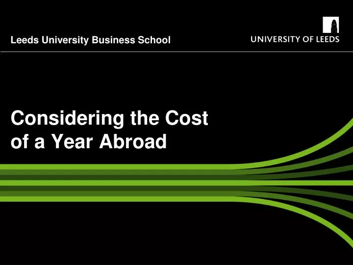 considering the cost of a year abroad