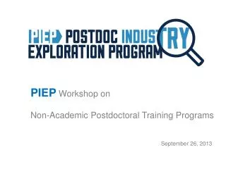 PIEP Workshop on Non-Academic Postdoctoral Training Programs